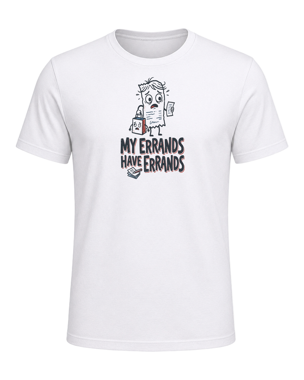 My Errands Have Errands — White