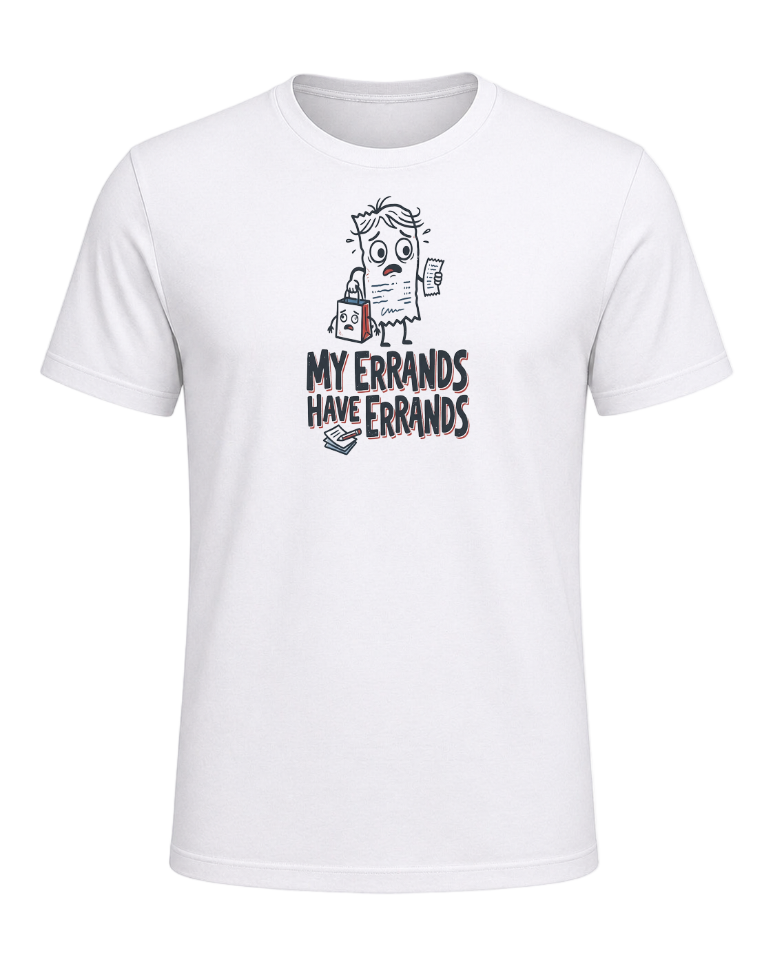 My Errands Have Errands — White