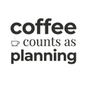 coffee counts as planning