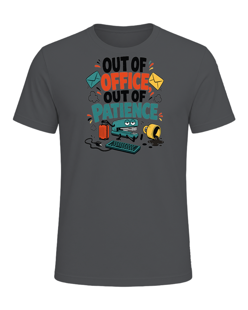 OUT OF OFFICE, OUT OF PATIENCE — Asphalt