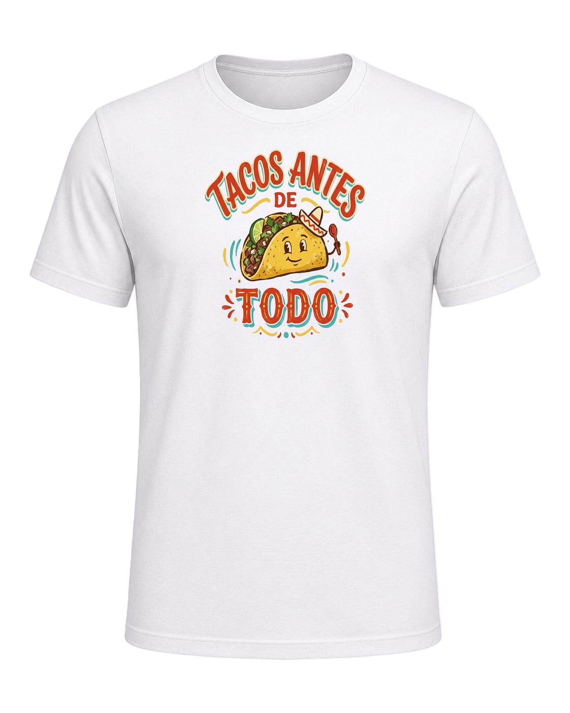 Tacos Antes De Todo — White