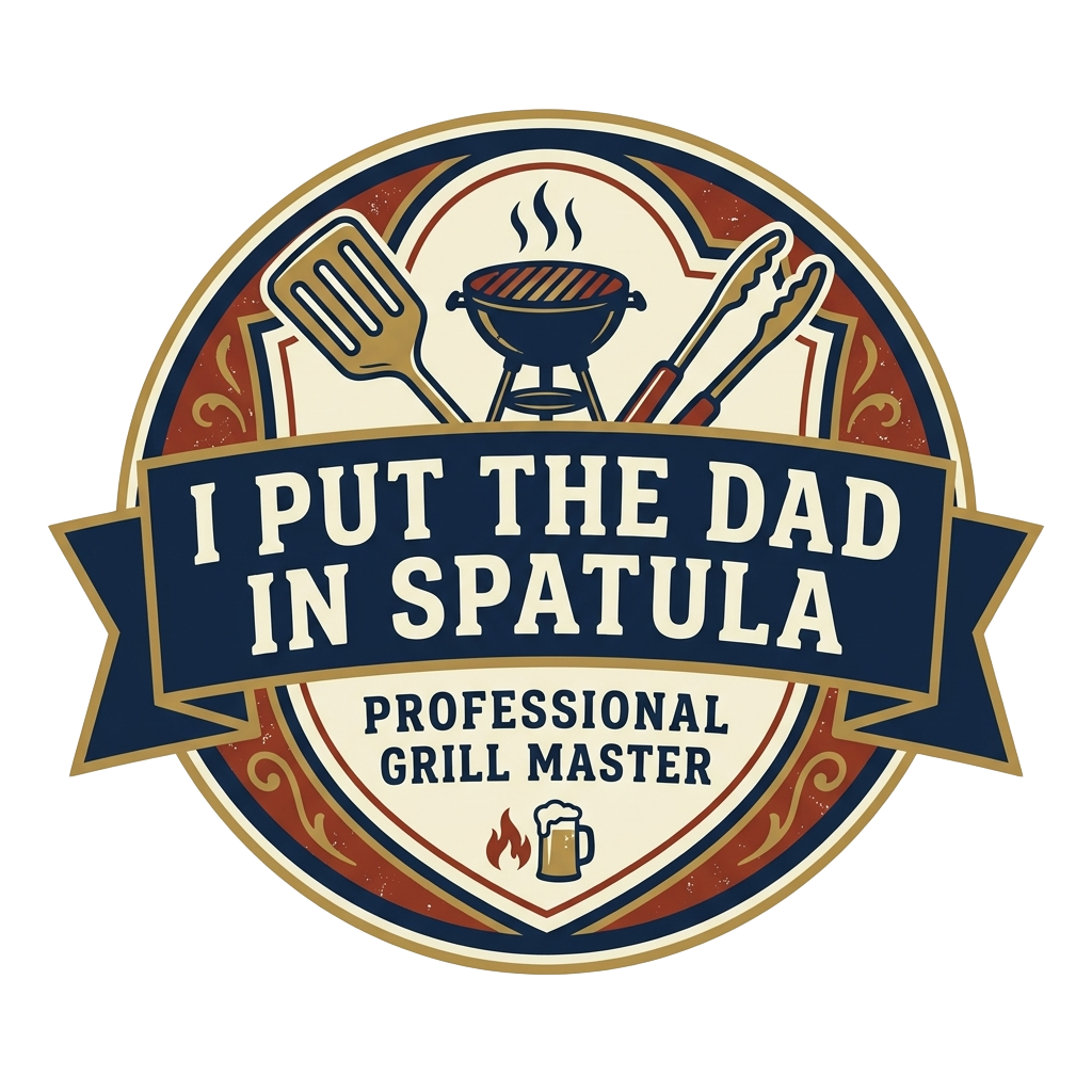 I PUT THE DAD IN SPATULA