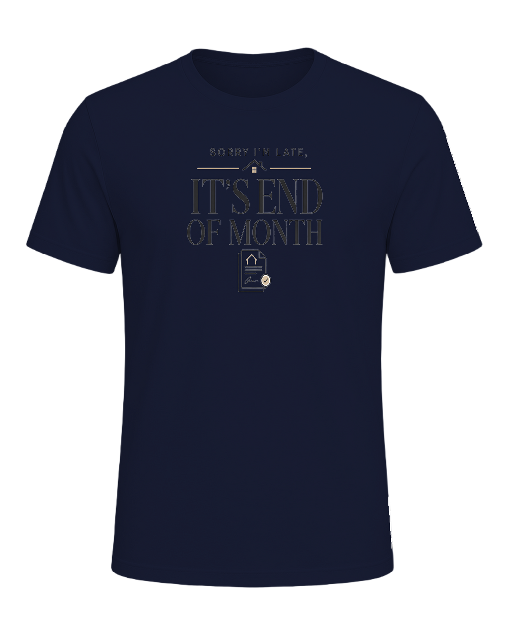 SORRY I'M LATE, IT'S END OF MONTH — Navy