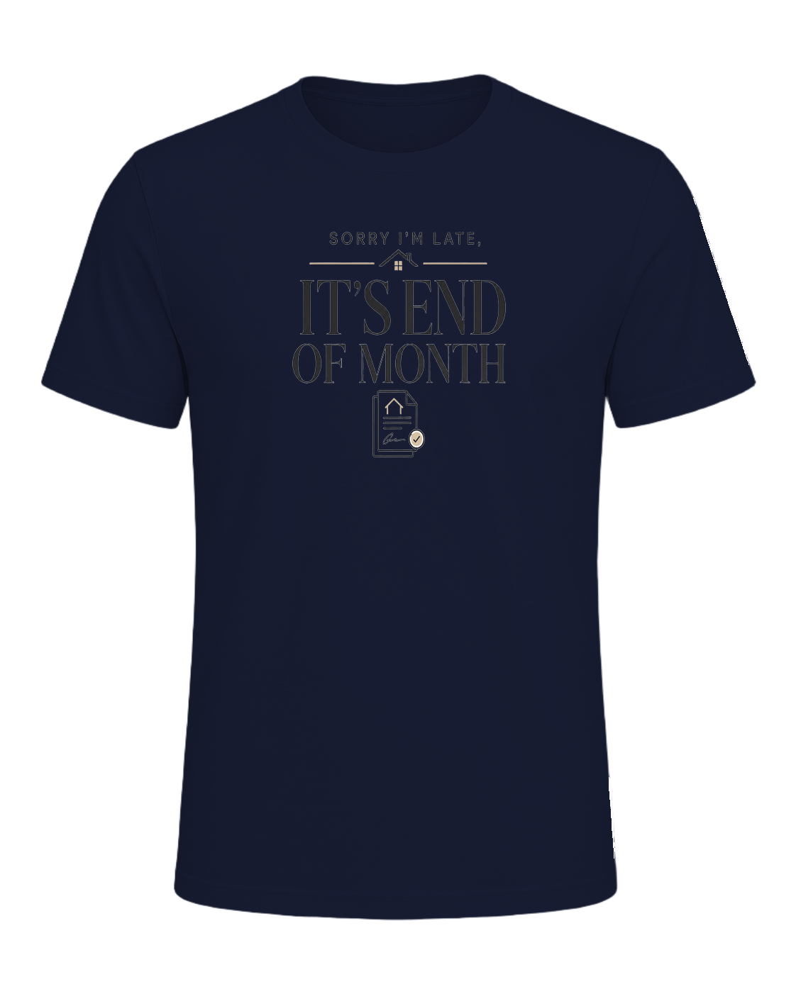 SORRY I'M LATE, IT'S END OF MONTH — Navy