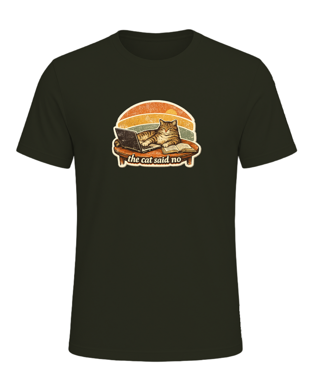 The Cat Said No Tee — Dark Olive