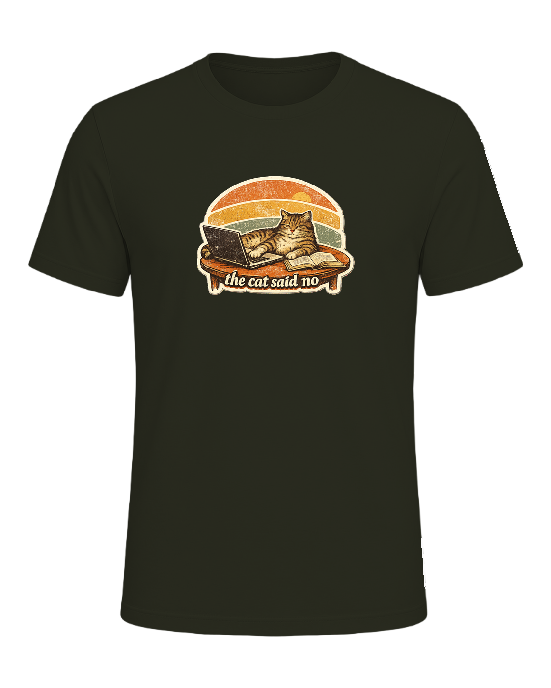 The Cat Said No Tee — Dark Olive