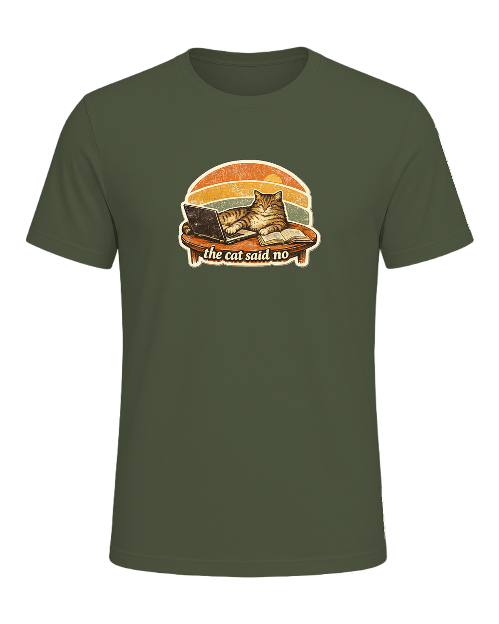 The Cat Said No Tee — Military Green