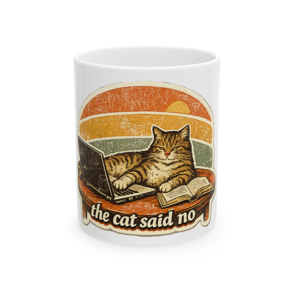 The Cat Said No Tee Mug