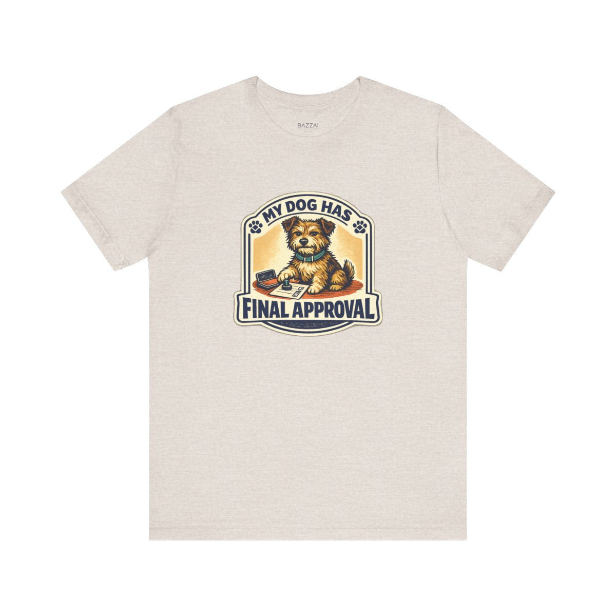 Funny Dog Lover T-Shirt — The Pup Gets the Final Vote — t-shirt design by June