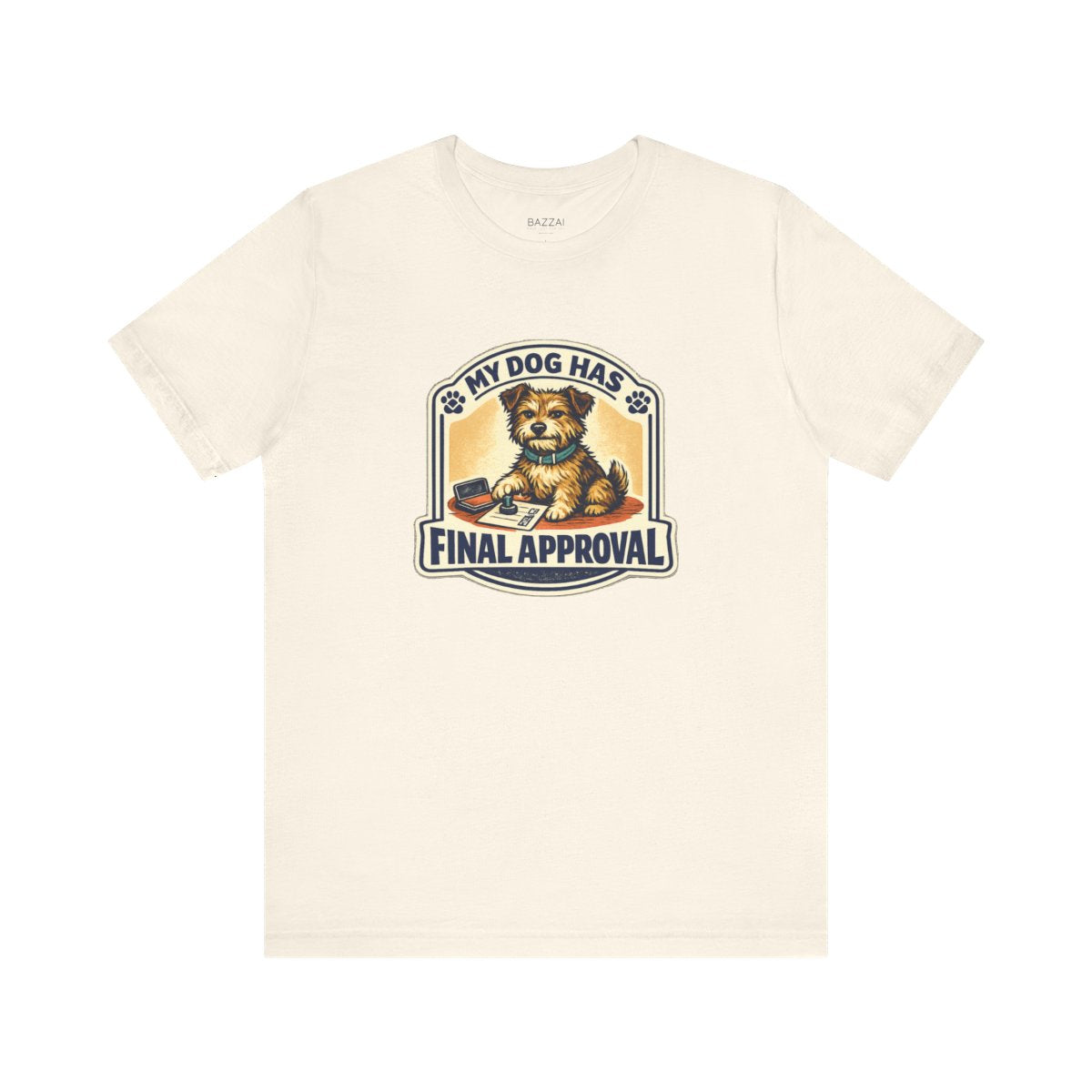 Funny Dog Lover T-Shirt — The Pup Gets the Final Vote — t-shirt design by June