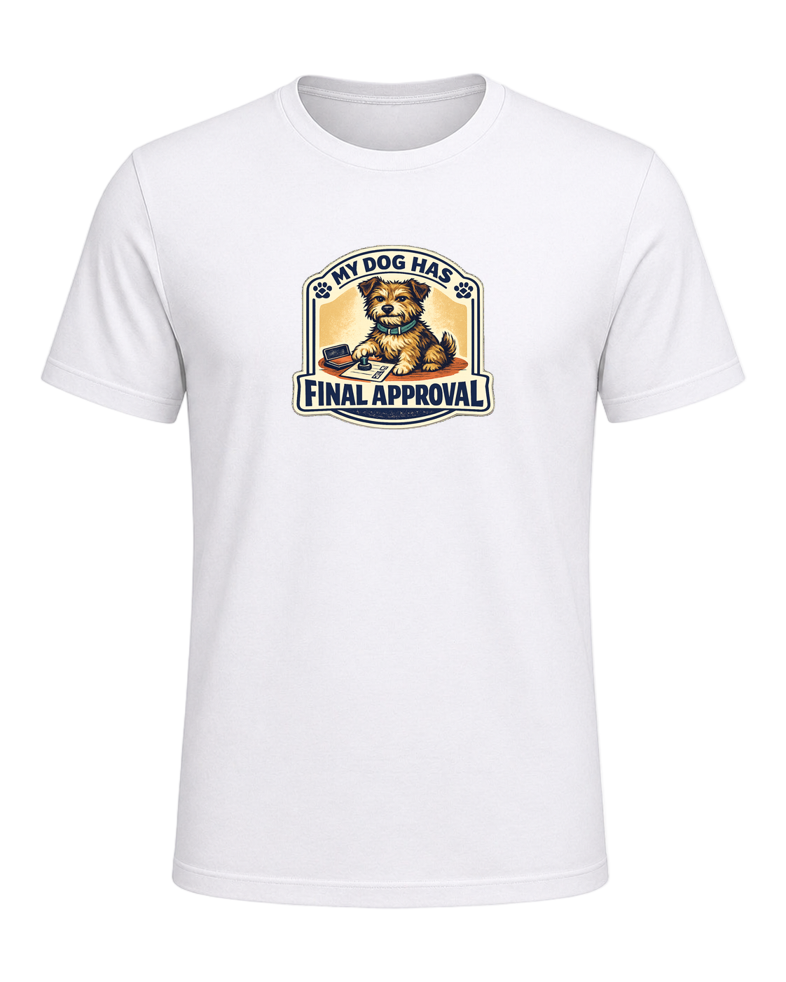 A funny illustrated dog-lover tee for anyone whose pup gets the final vote. — White