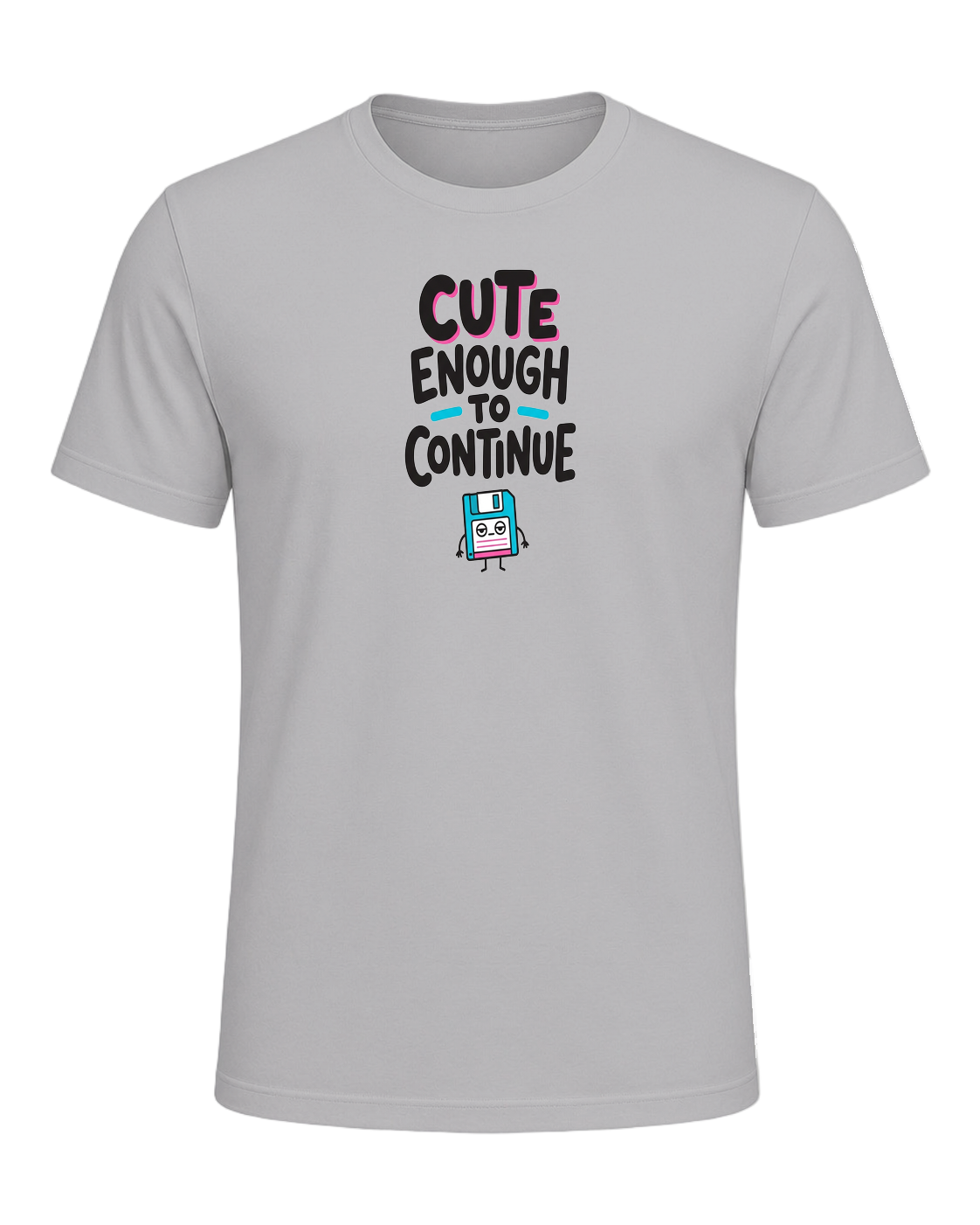 CUTE ENOUGH TO CONTINUE — Athletic Heather