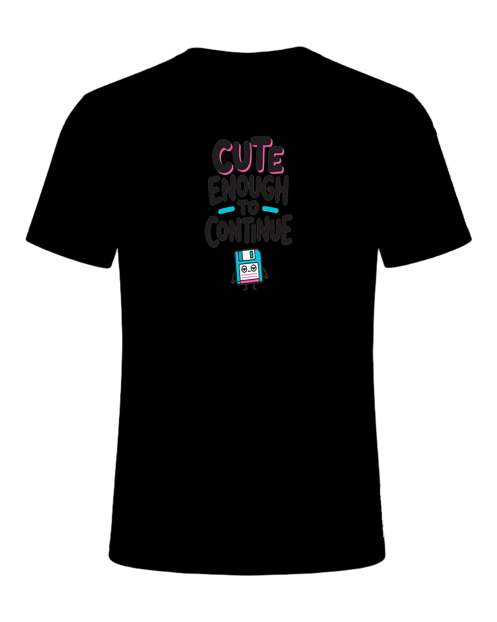 CUTE ENOUGH TO CONTINUE — Black