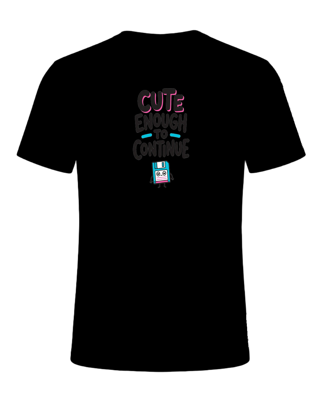 CUTE ENOUGH TO CONTINUE — Black