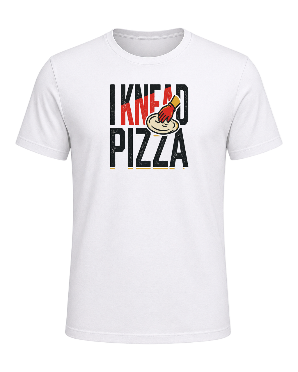 I KNEAD PIZZA — White