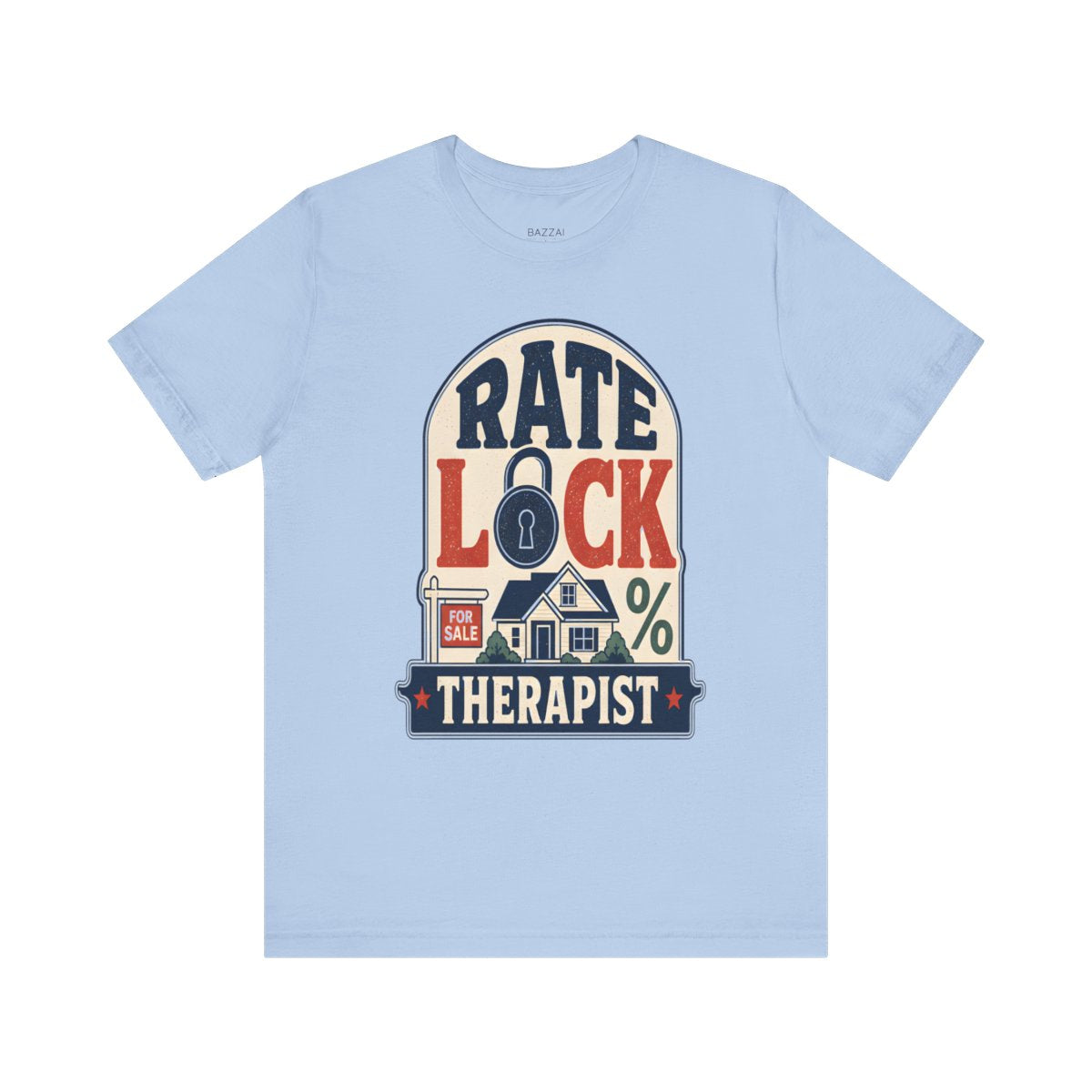 Loan Officer T-Shirt — Rate Lock Therapist — mortgage t-shirt design