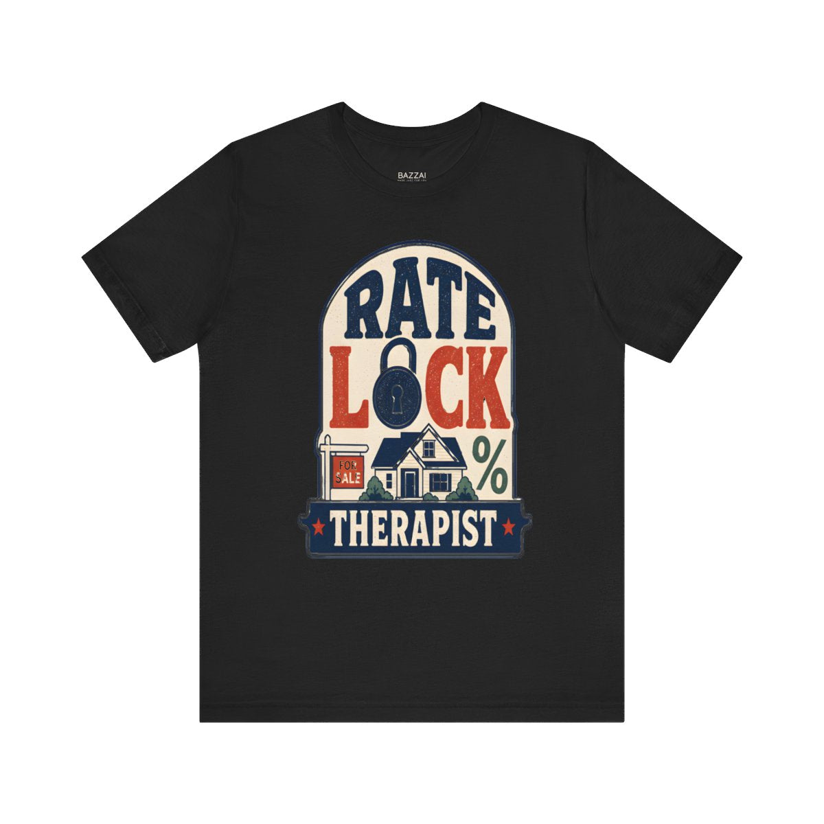 Loan Officer T-Shirt — Rate Lock Therapist — mortgage t-shirt design