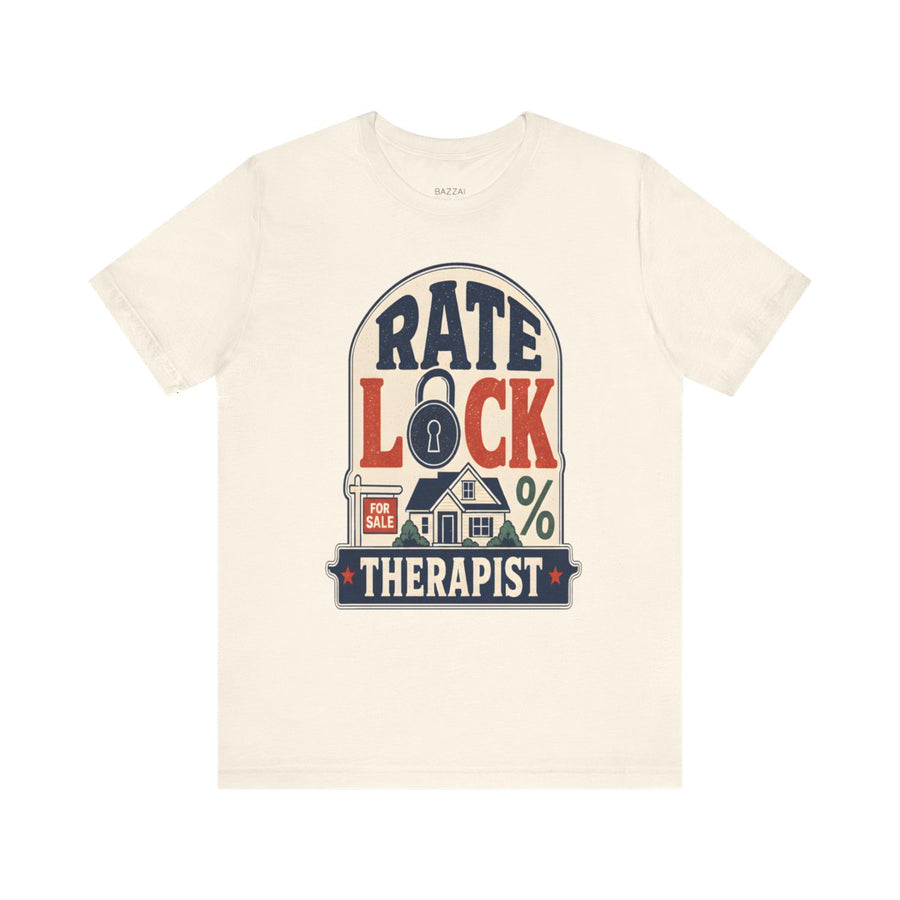 Loan Officer T-Shirt — Rate Lock Therapist
