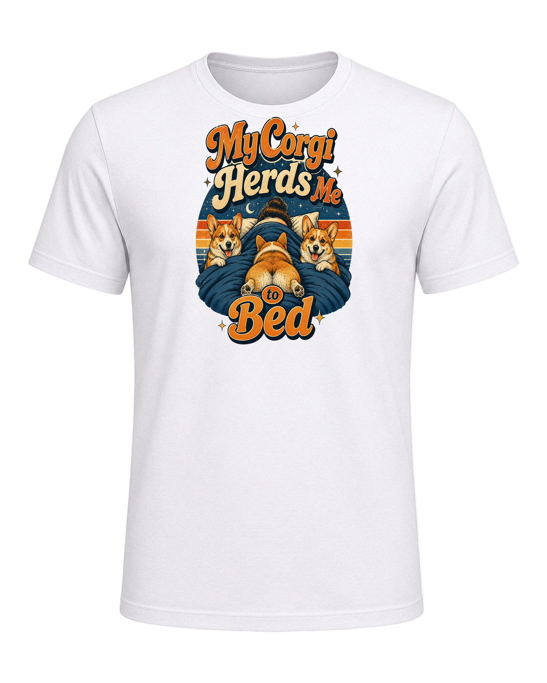 My Corgi Herds Me to Bed — White