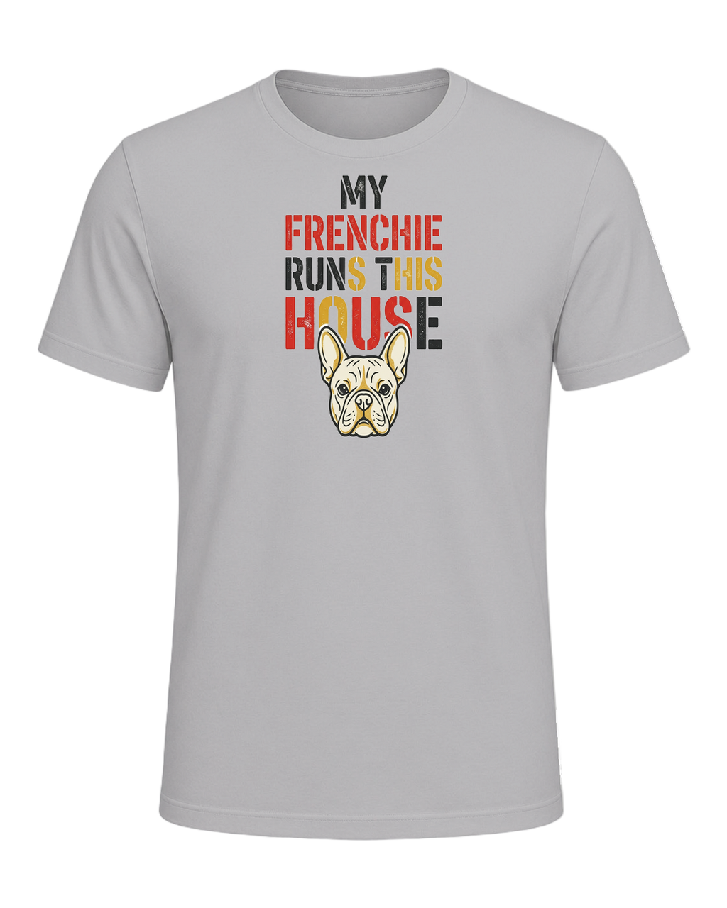 My Frenchie Runs This House — Athletic Heather