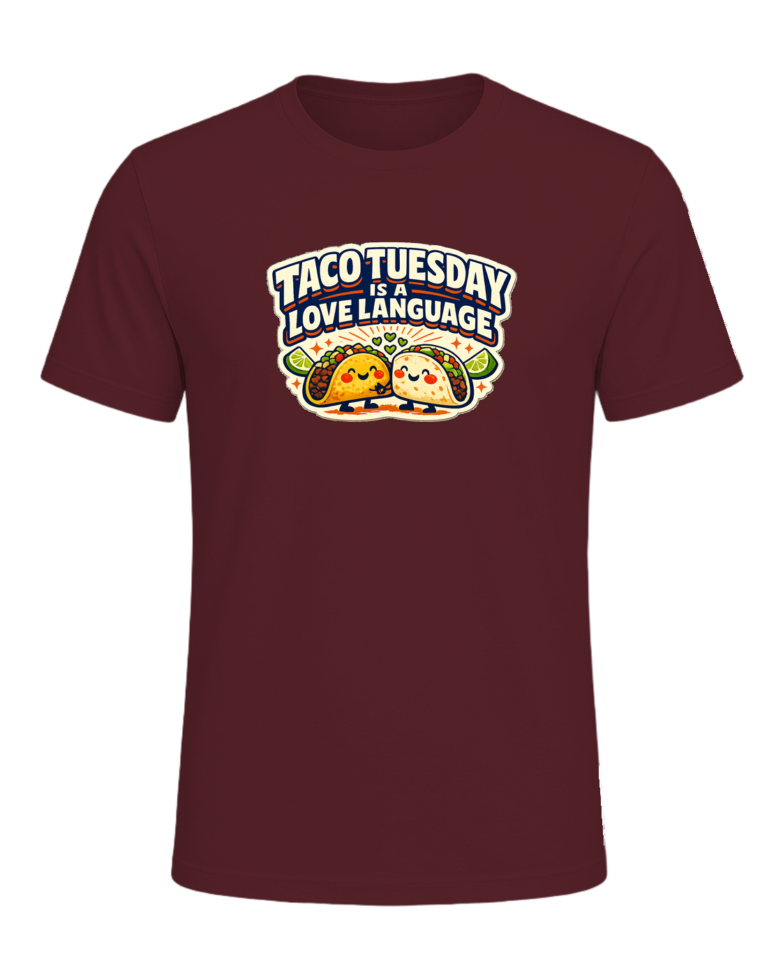 Taco Tuesday Is A Love Language Tee — Maroon