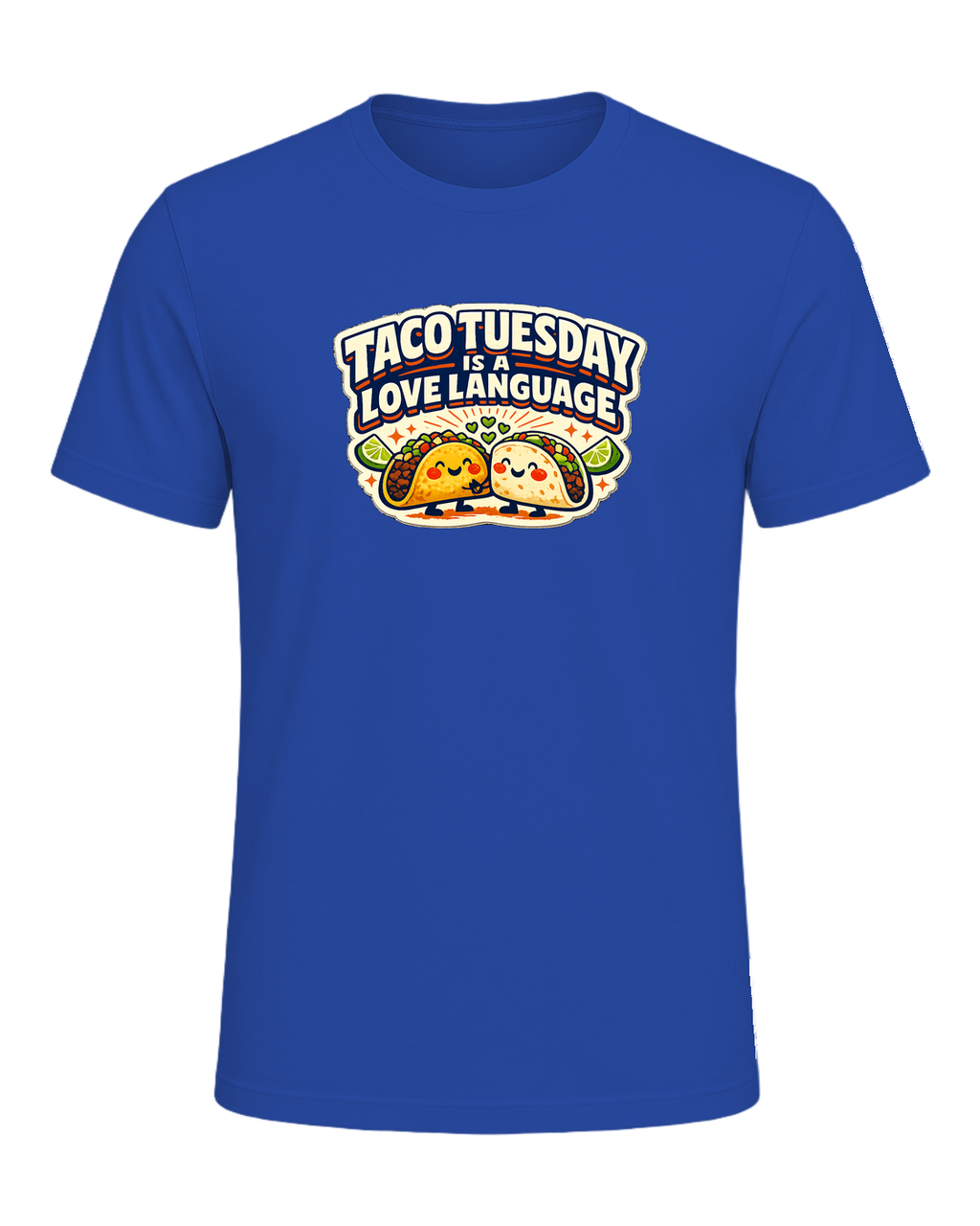 Taco Tuesday Is A Love Language Tee — True Royal