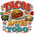 TACOS ANTES DE TODO