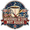 Measured in cups, not hours