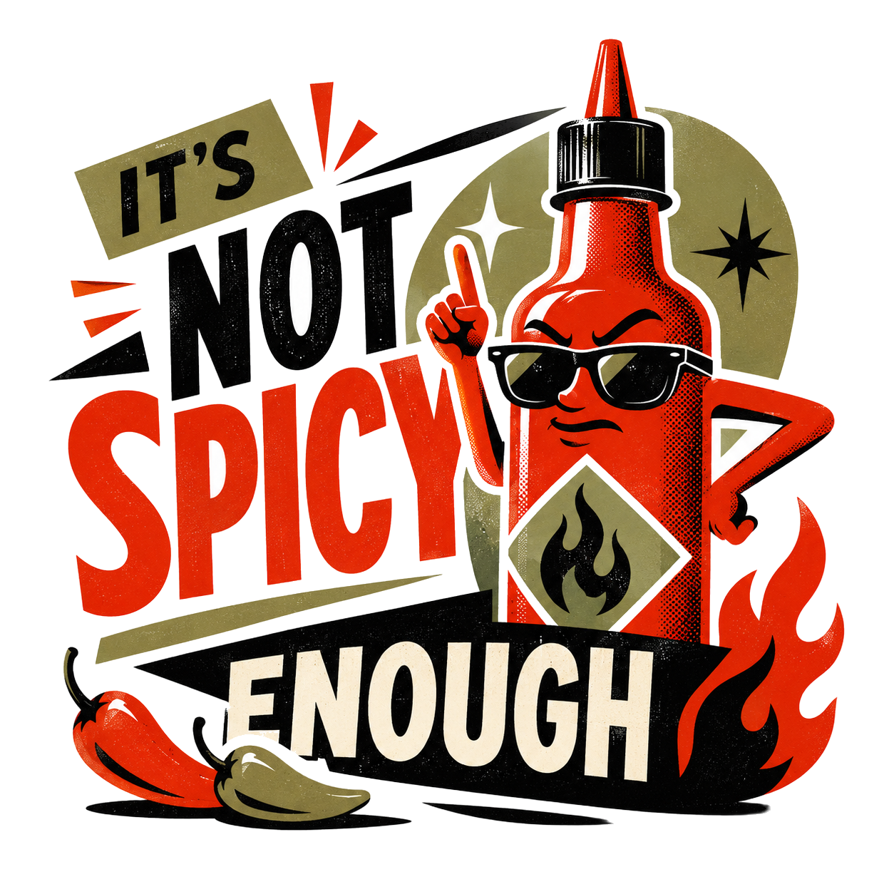 IT'S NOT SPICY ENOUGH