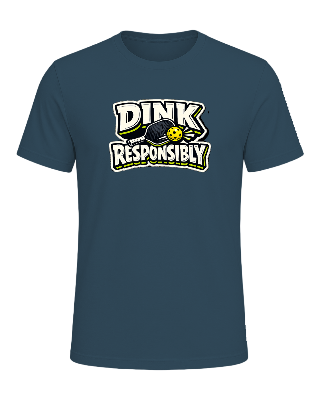 Dink Responsibly Tee — Deep Teal