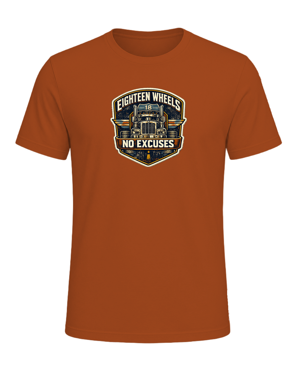 Eighteen Wheels No Excuses Tee — Autumn