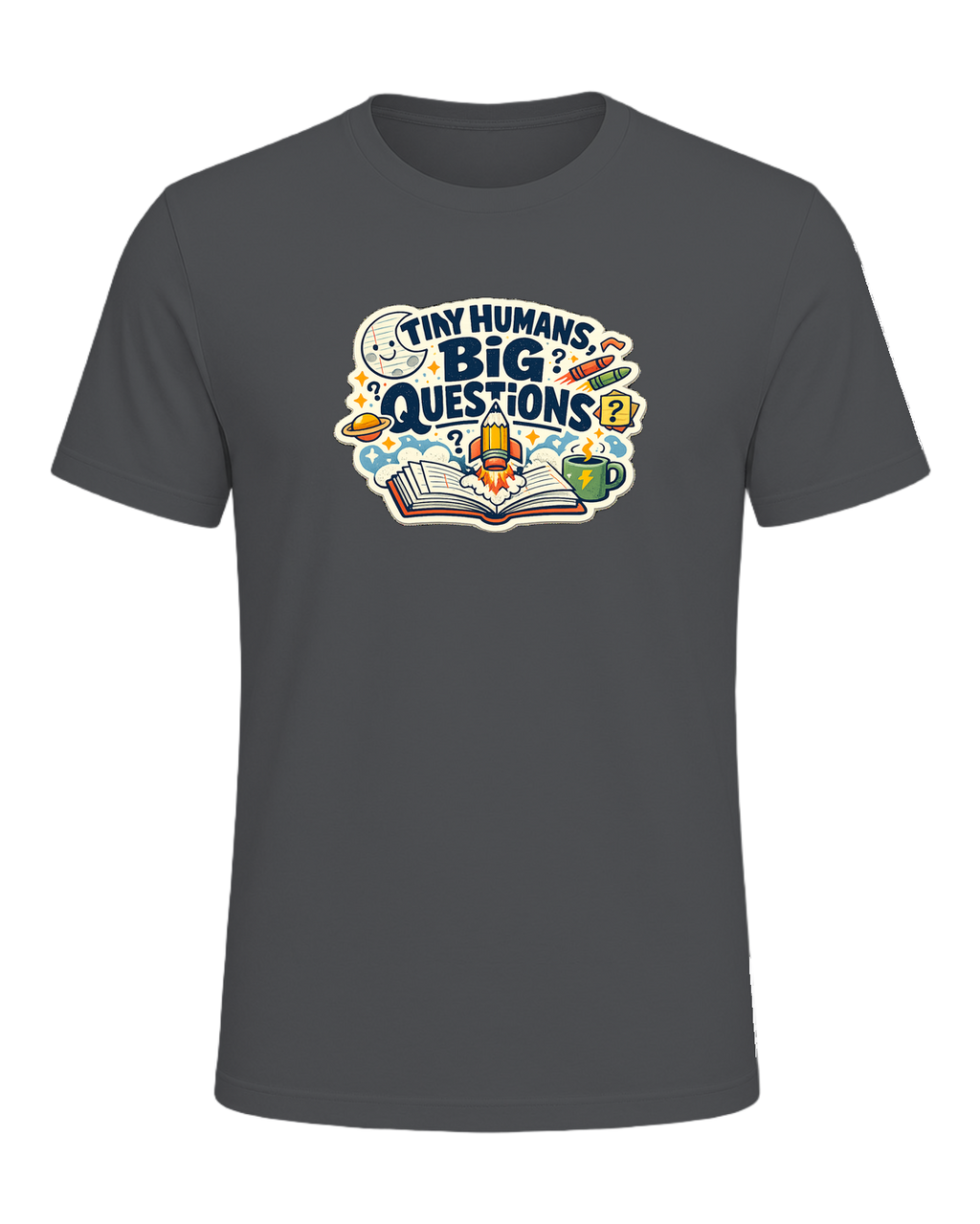 Tiny Humans, Big Questions Tee — Asphalt