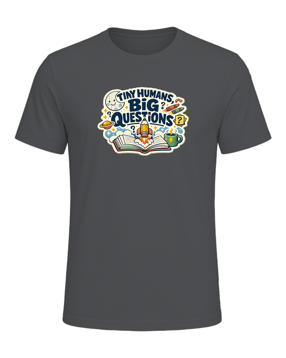 Tiny Humans, Big Questions Tee — Asphalt