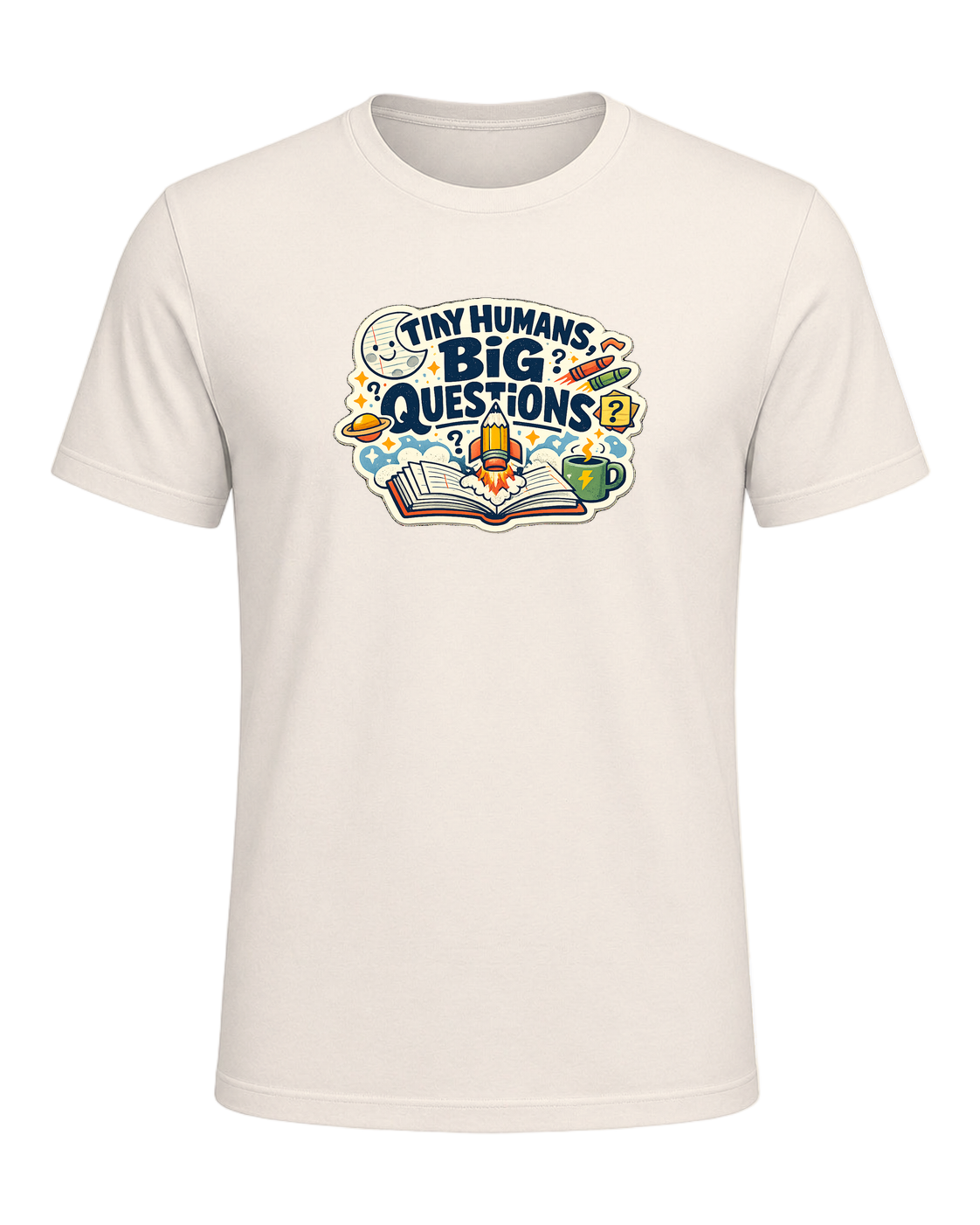 Tiny Humans, Big Questions Tee — Natural