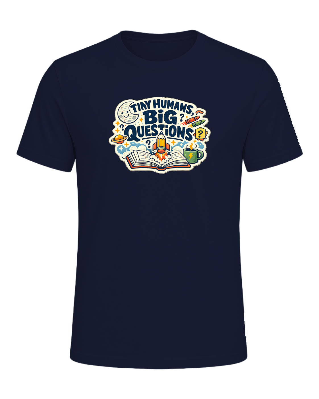 Tiny Humans, Big Questions Tee — Navy