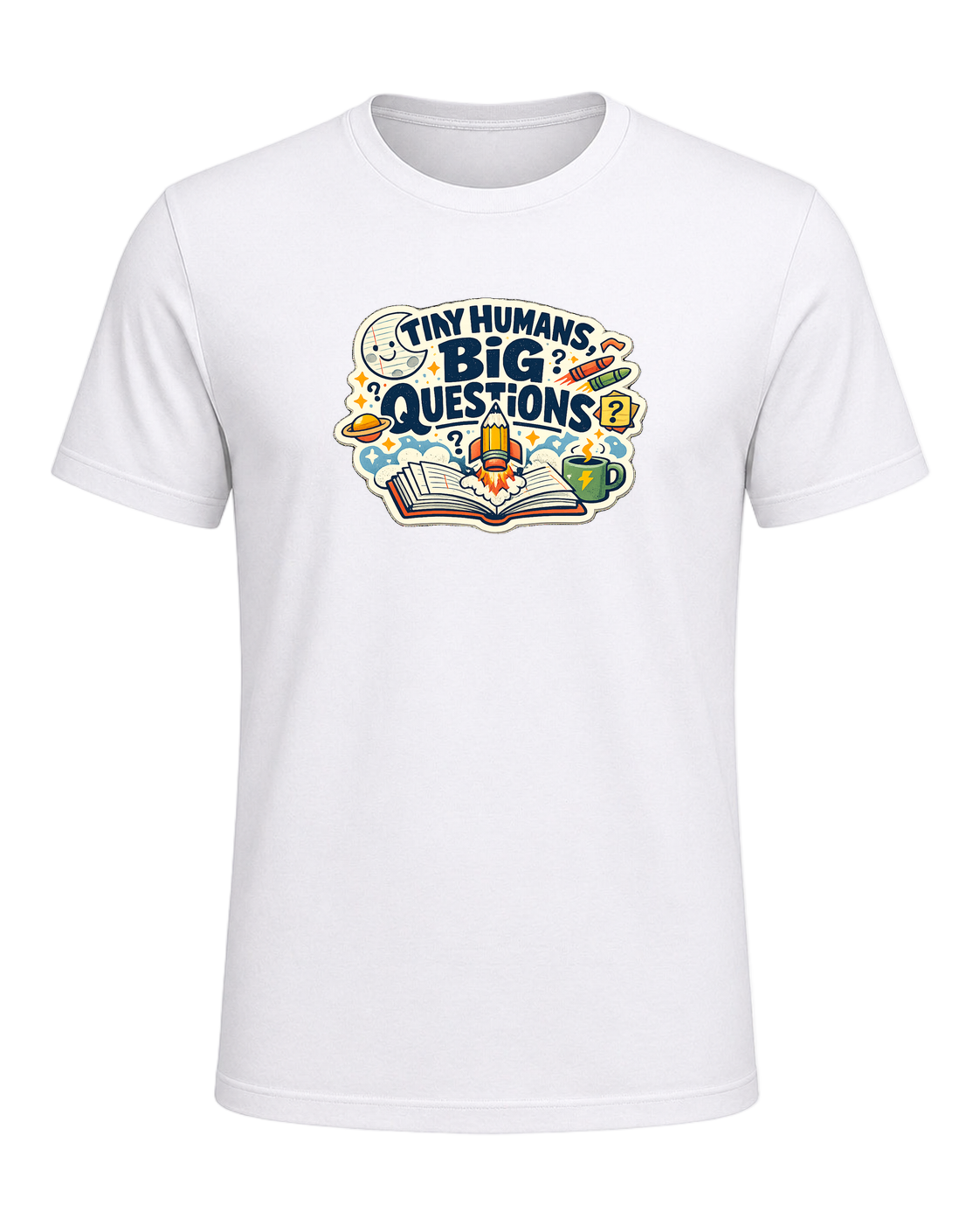 Tiny Humans, Big Questions Tee — White