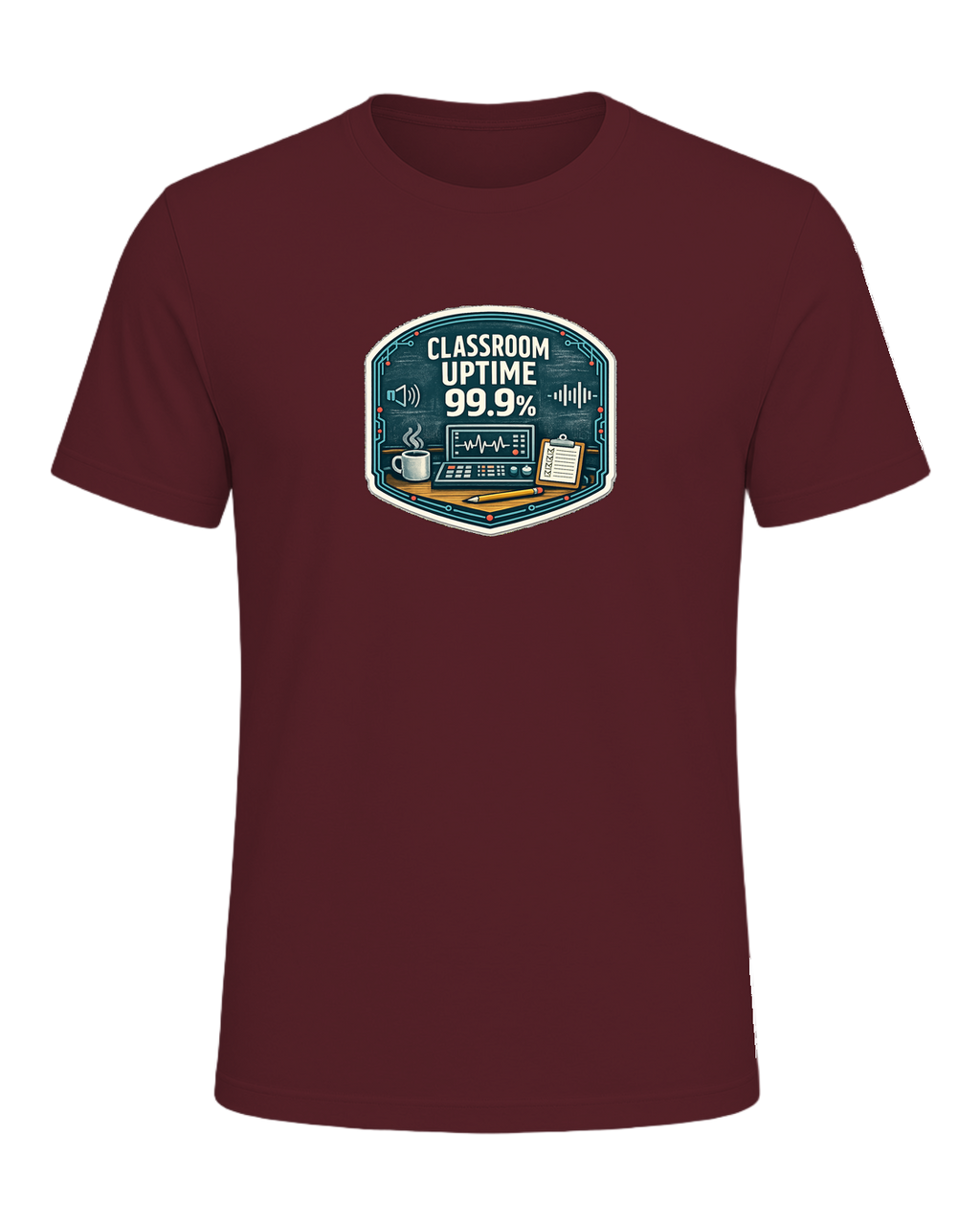 Classroom Uptime 99.9% Tee — Maroon