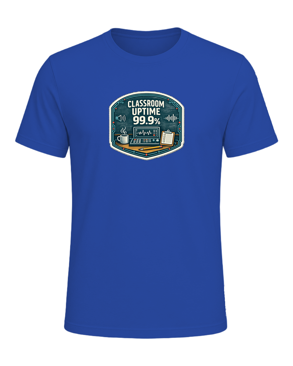 Classroom Uptime 99.9% Tee — True Royal