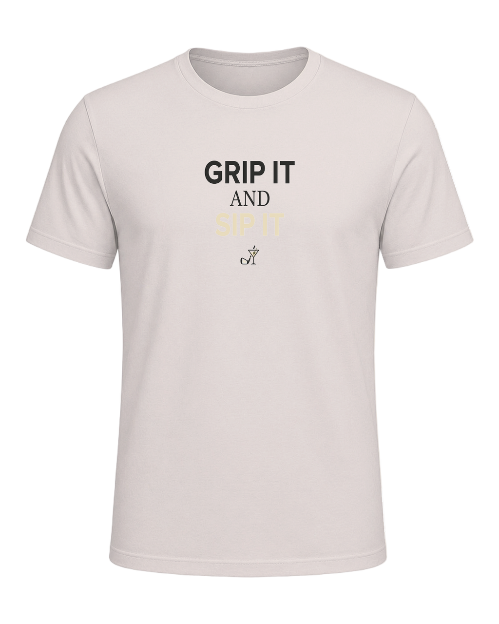 GRIP IT AND SIP IT — Heather Dust
