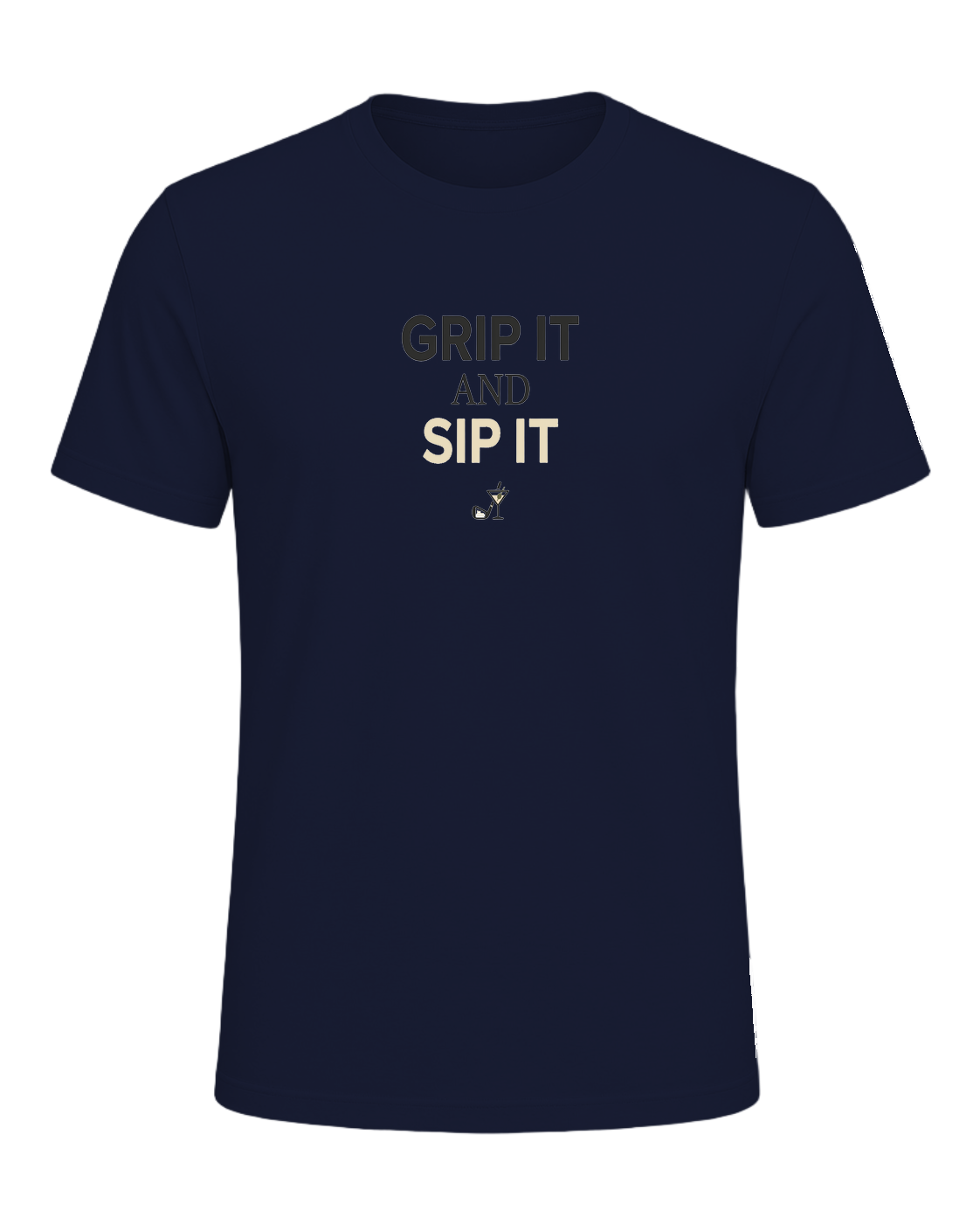 GRIP IT AND SIP IT — Navy