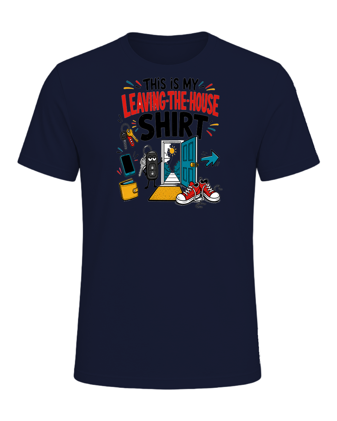 THIS IS MY LEAVING-THE-HOUSE SHIRT — Navy