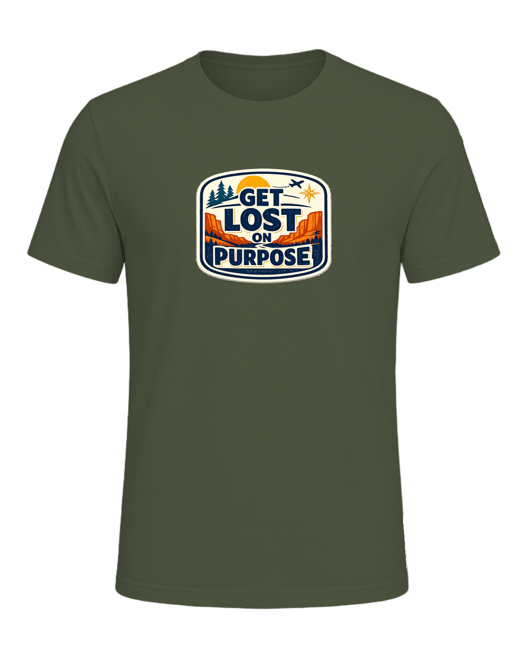 Get Lost On Purpose Tee — Military Green