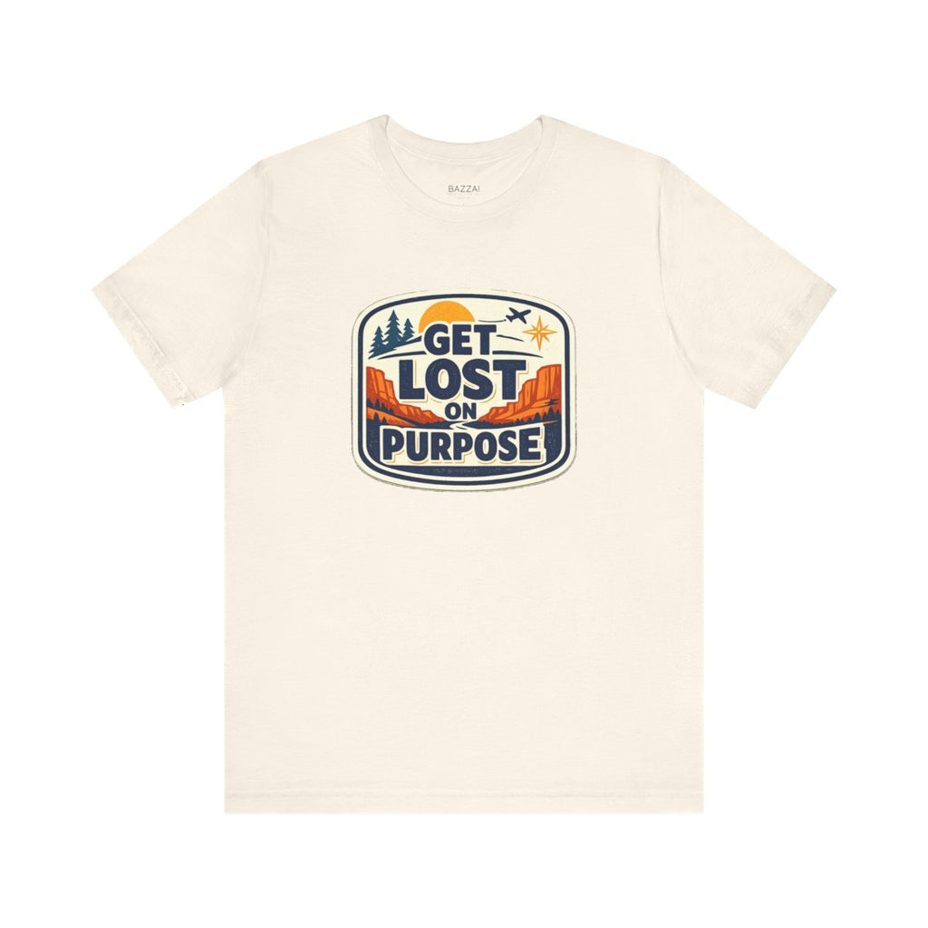 Travel Lover T-Shirt — Get Lost on Purpose — travel wanderer t-shirt design by Reggie