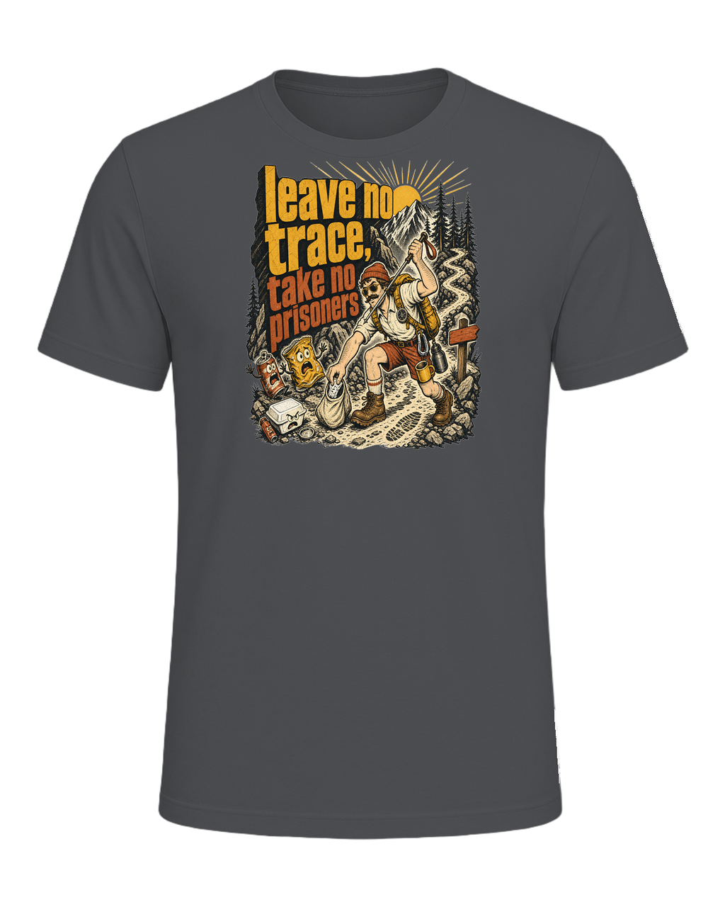 leave no trace, take no prisoners — Asphalt