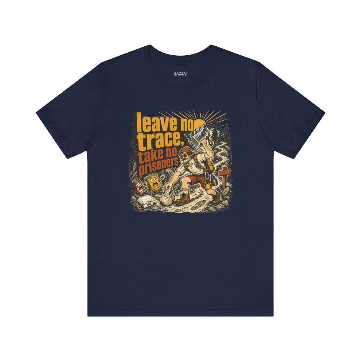 Trail Life T-Shirt — Leave No Trace, Take No Prisoners — trail t-shirt design