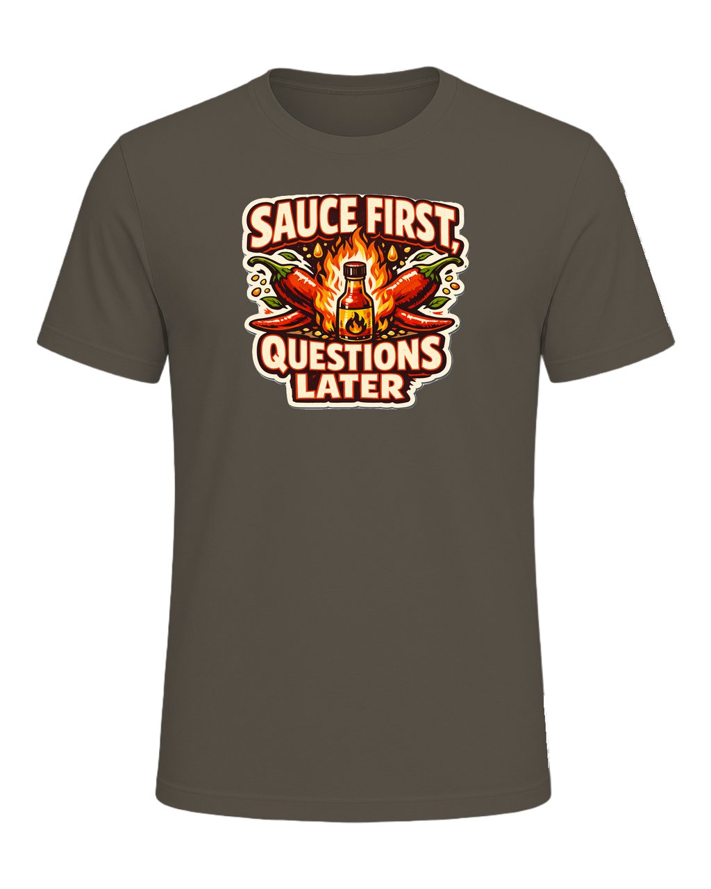 Sauce First, Questions Later Tee — Army