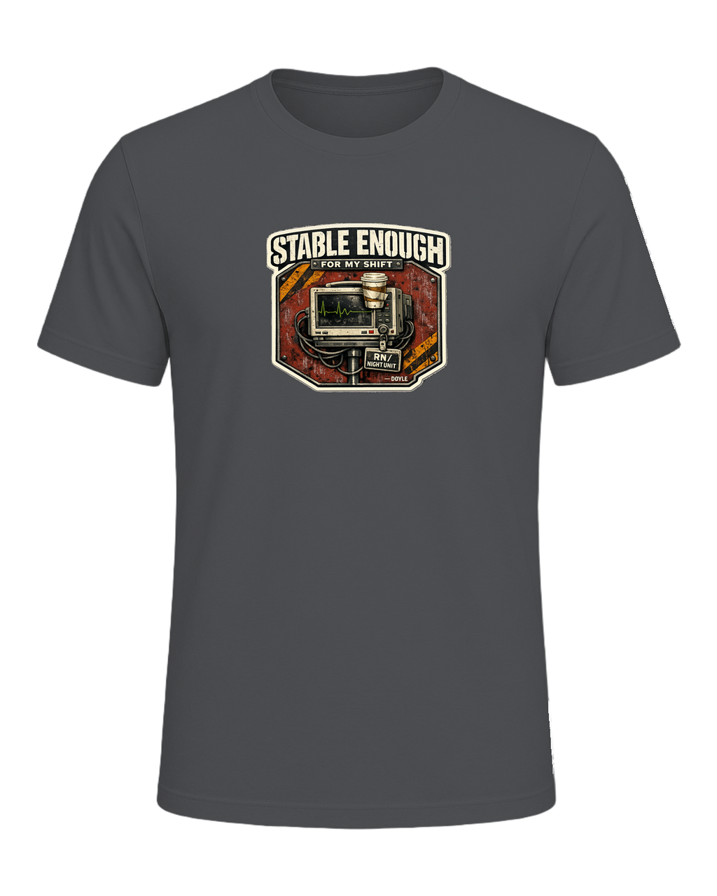 Stable Enough For My Shift Tee — Asphalt