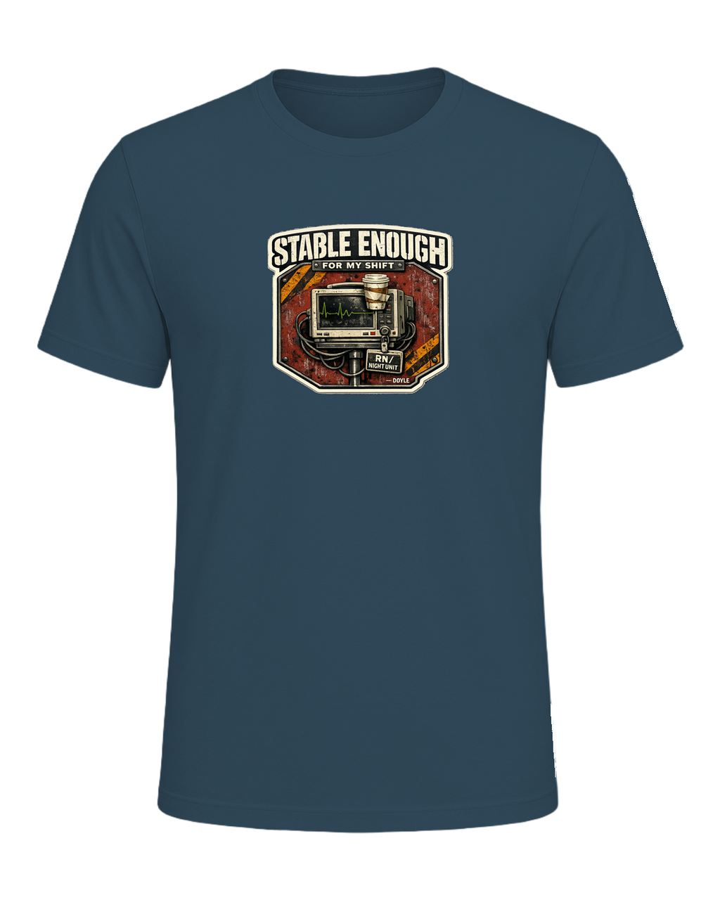 Stable Enough For My Shift Tee — Deep Teal