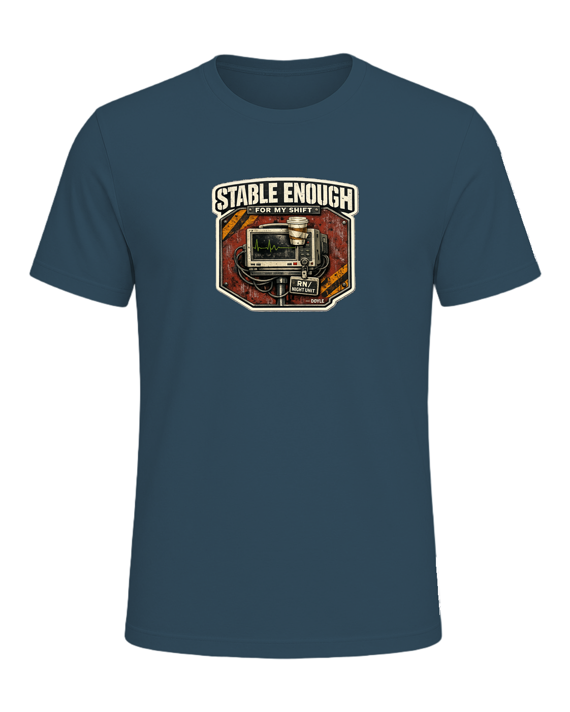 Stable Enough For My Shift Tee — Deep Teal