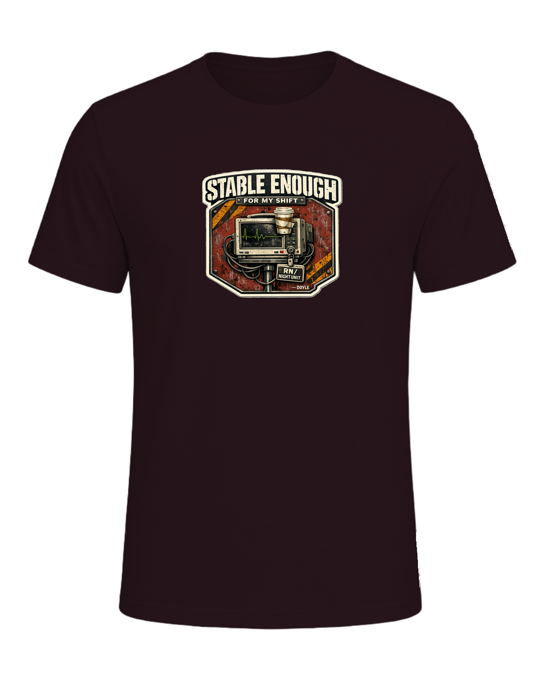 Stable Enough For My Shift Tee — Oxblood Black